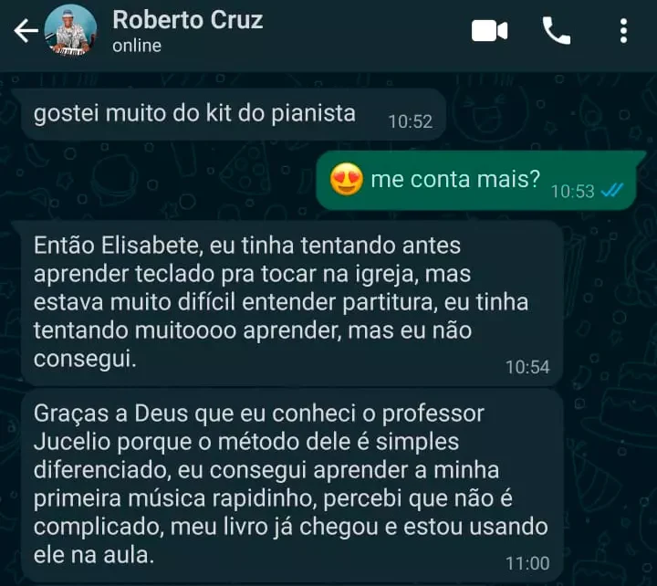 Depoimento de Roberto Cruz no WhatsApp: aprendeu a primeira música rapidinho